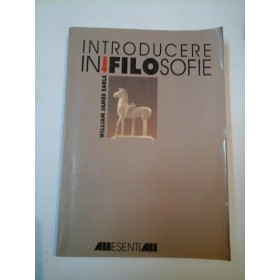 INTRODUCERE IN FILOSOFIE - William James EARLE